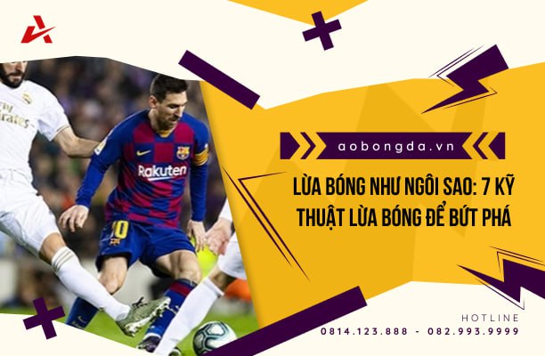 Kỹ thuật lừa bóng như ngôi sao Messi.