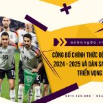 Đội Hình Đức 2024 2025 Lộ Diện Cùng Dàn Sao Đầy Hứa Hẹn