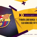 Logo Barca thể hiện niềm tự hào và bản sắc của câu lạc bộ hàng đầu Tây Ban Nha